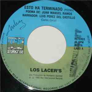 Los Lacer's - Esto Ha Terminado (Poema)