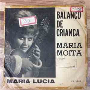 Maria Lucia  , with Bossa Jazz Trio - Balanço de Criança / Maria Moita