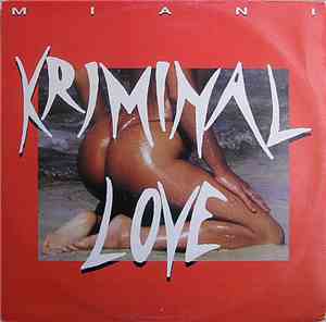 Miani - Kriminal Love