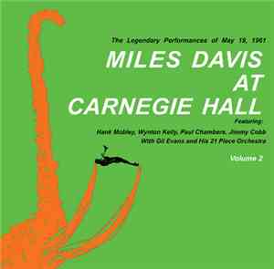 Miles Davis - Miles Davis At Carnegie Hall Volume 2