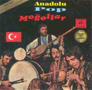 Moğollar - Anadolu Pop