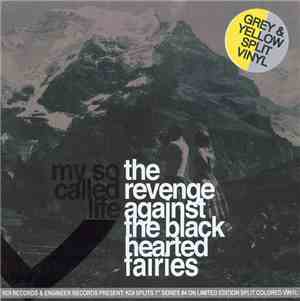 My So Called Life / Ryan Mills  - The Revenge Against The Black Hearted Fai ...