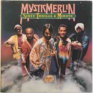 Mystic Merlin - Sixty Thrills A Minute
