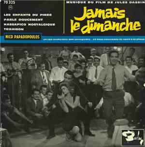 Nico Papadopoulos & Son Orchestre - Jamais Le Dimanche