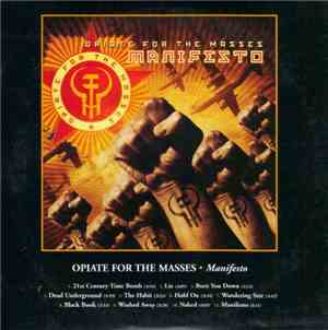 Opiate For The Masses - Manifesto