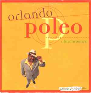 Orlando Poleo - Chachaworo