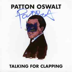 Patton Oswalt - Talking for Clapping