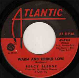 Percy Sledge - Warm And Tender Love / Sugar Puddin'