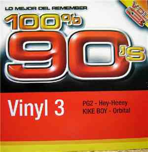 PG2 / Kike Boy - 100% 90's Vol. 3 (Vinyl 3)