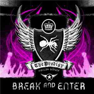 Prodigy, The - Break&Enter (A Russian Tribute To The Prodigy)