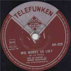 Rijk De Gooyer en Johnny Kraaikamp - Wie Wordt Er Lid ? / Die Ouwe Sopraan  ...