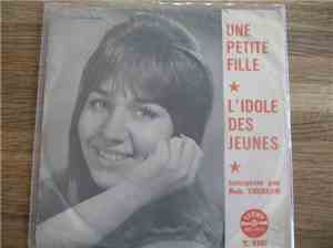 Robert Thirion - Une Petite Fille / L'Idole Des Jeunes