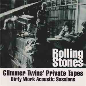 Rolling Stones - Glimmer Twins' Private Tapes 