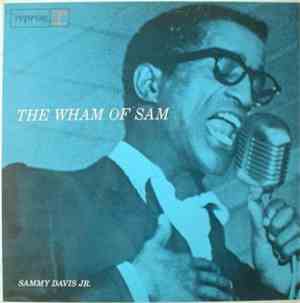 Sammy Davis Jr. - The Wham Of Sam