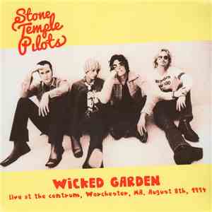 Stone Temple Pilots - Wicked Garden - Live At The Centrum, Worchester, Ma.  ...