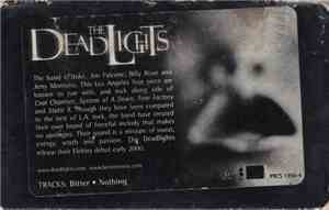 The Deadlights - Bitter / Nothing