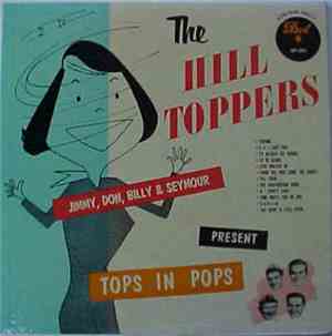 The Hilltoppers - Tops In Pops