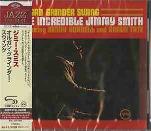 The Incredible Jimmy Smith Featuring Kenny Burrell And Grady Tate - Organ G ...