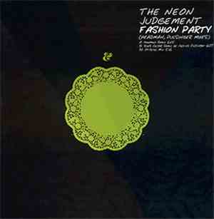 The Neon Judgement - Fashion Party (Headman / Pulsinger Mixes)