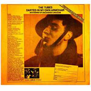 The Tubes - Darted In My Own Armchair - An Evening Of Unleashed Linoleum