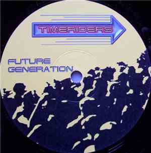 Timeriders - Future Generation