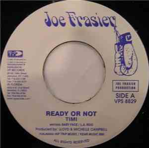 Timi  - Ready Or Not