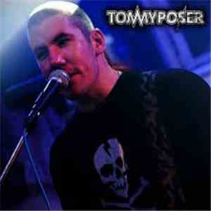 Tommy Poser - Ty