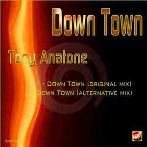 Tony Anatone - Just Dance