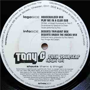 Tony C - Push Yourself (Right Up)