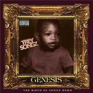 Trey Songz - Genesis: The Birth Of Songz Demo