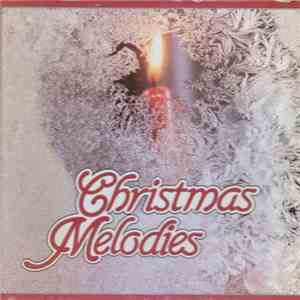 Various - Christmas Melodies
