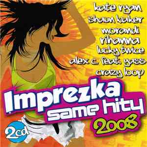 Various - Imprezka Same Hity 2008