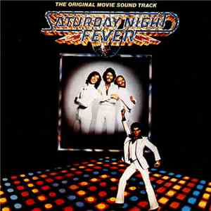 Various - Saturday Night Fever (The Original Movie Sound Track)