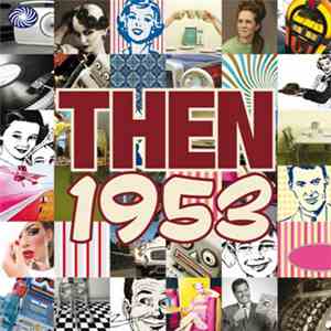 Various - Then 1953