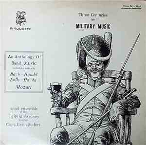Various - Three Centuries of Military Music
