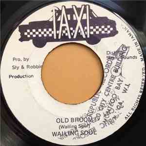 Wailing Soul - Old Broom