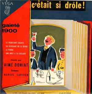 Aimé Doniat - C'était Si Drôle ! Gaité 1900