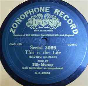 Billy Murray / The Peerless Quartette - This Is The Life / When It's Moonli ...