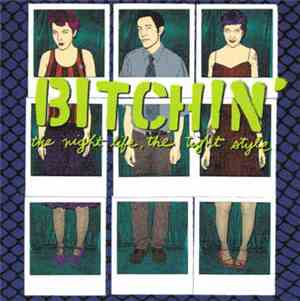 Bitchin' - The Night Life, The Tight Style