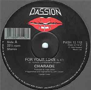 Charade  - For Your Love