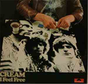 Cream  - I Feel Free