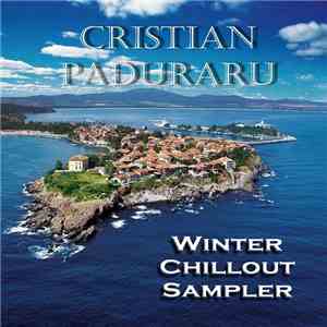 Cristian Paduraru - Winter Chillout Sampler