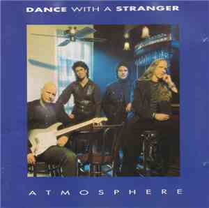 Dance With A Stranger - Atmosphere