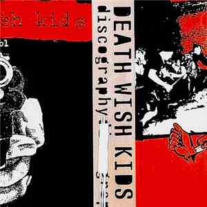 Death Wish Kids - Discography