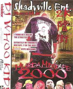 DJ Whoo Kid - Murda Mixtape 2000