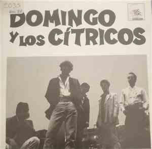 Domingo y Los Cítricos - Tráfico A Media Mañana