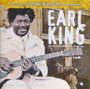 Earl King - The Sonet Blues Story - That Good New New Orleans Rock 'N' Roll