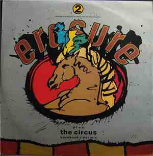 Erasure - The Circus (Bareback Rider Mix)
