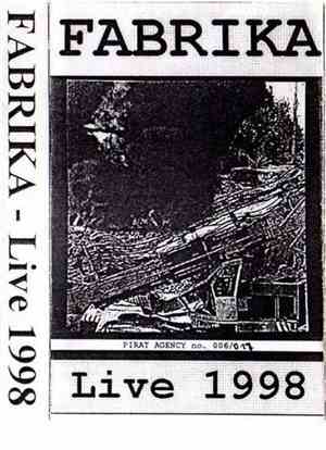 Fabrika - Live 1998