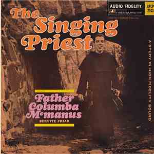 Father Columba Mcmanus - The Singing Priest